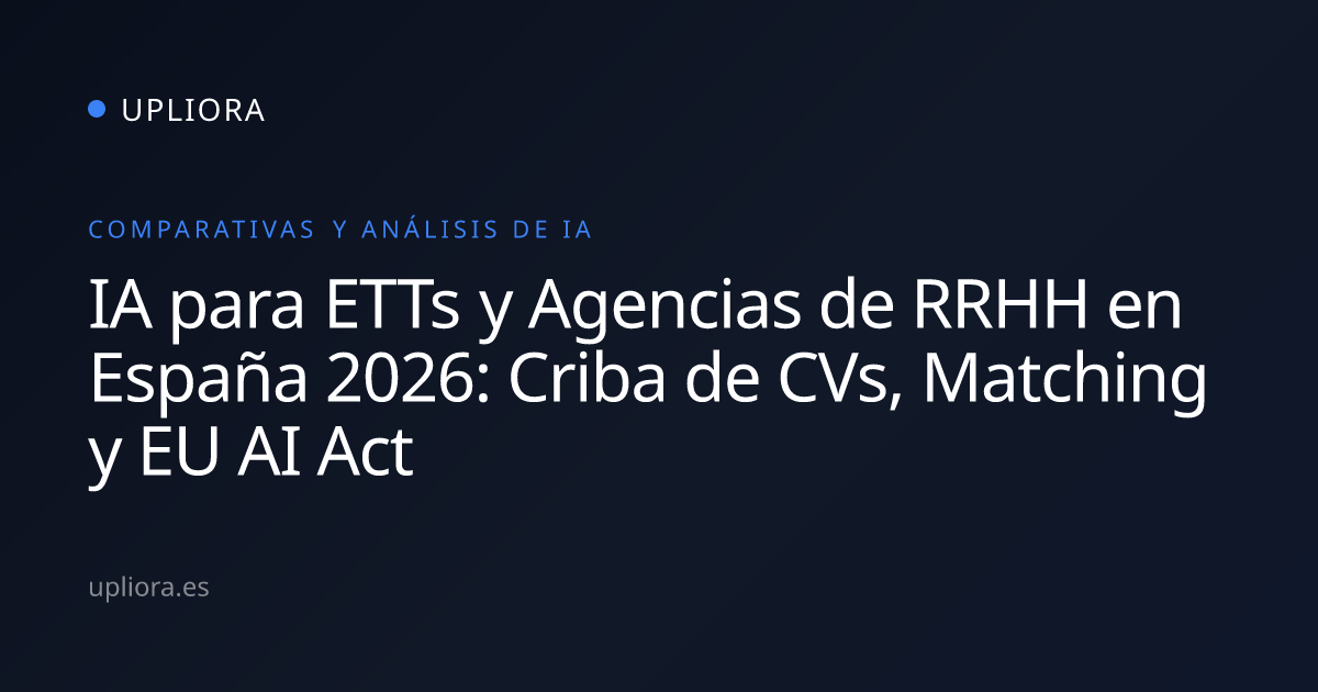 IA para ETTs y Agencias de RRHH en España 2026: Criba de CVs, Matching ...